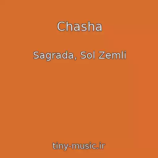 کاور آهنگ Chasha از Sagrada, Sol Zemli
