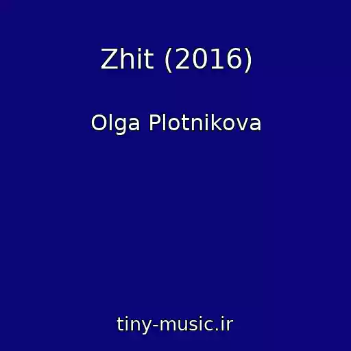 کاور آهنگ Zhit (2016) از Olga Plotnikova