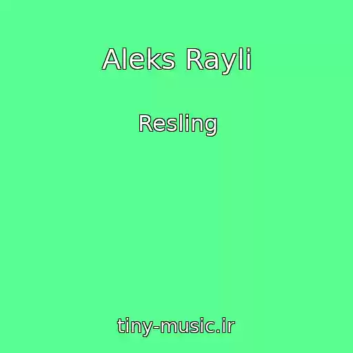 کاور آهنگ Aleks Rayli از Resling