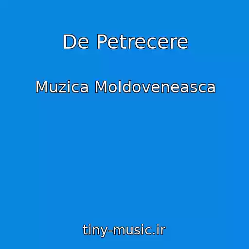 کاور آهنگ De Petrecere از Muzica Moldoveneasca