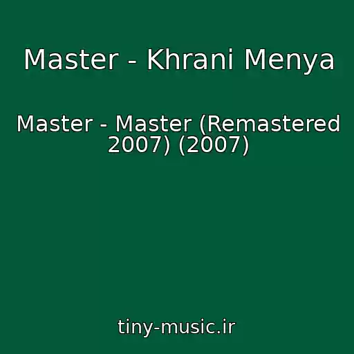 کاور آهنگ Master - Khrani Menya از Master - Master (Remastered 2007) (2007)
