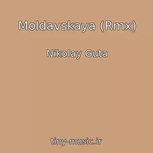 کاور آهنگ Moldavskaya (Rmx) از Nikolay Guta