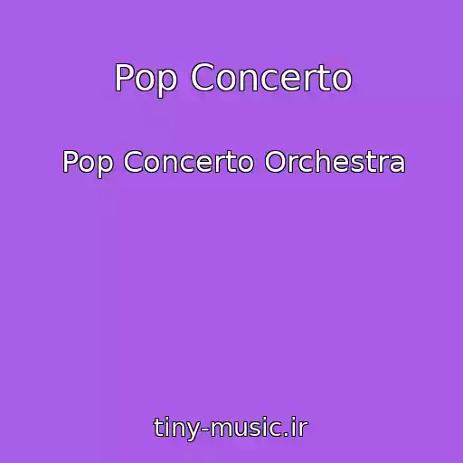 کاور آهنگ Pop Concerto از Pop Concerto Orchestra