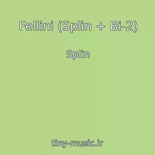 کاور آهنگ Fellini (Splin + Bi-2) از Splin