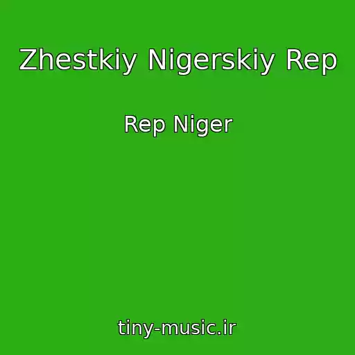 کاور آهنگ Zhestkiy Nigerskiy Rep از Rep Niger