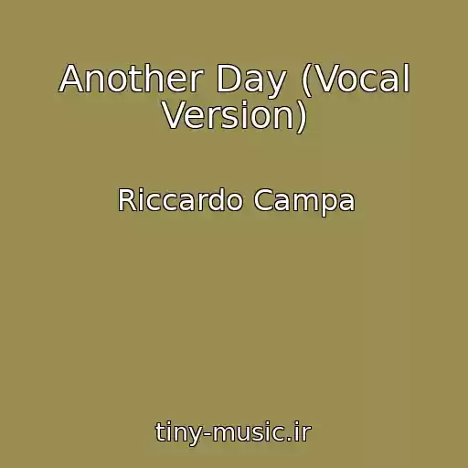 کاور آهنگ Another Day (Vocal Version) از Riccardo Campa