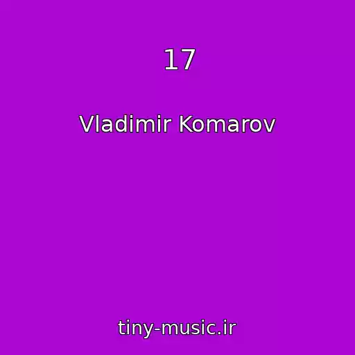 کاور آهنگ 17 از Vladimir Komarov