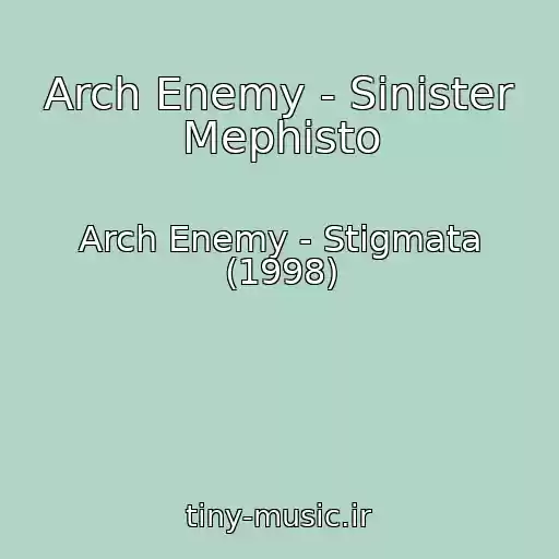 کاور آهنگ Arch Enemy - Sinister Mephisto از Arch Enemy - Stigmata (1998)