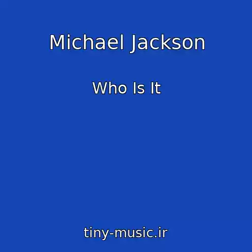 کاور آهنگ Michael Jackson از Who Is It