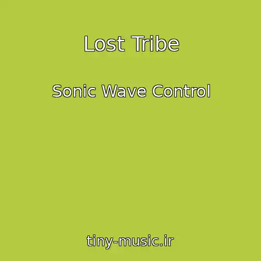 کاور آهنگ Lost Tribe از Sonic Wave Control