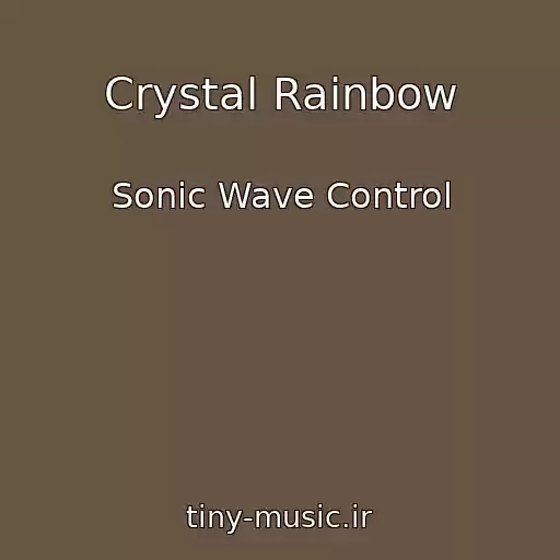 کاور آهنگ Crystal Rainbow از Sonic Wave Control