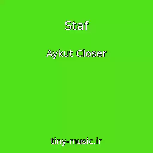 کاور آهنگ Staf از Aykut Closer