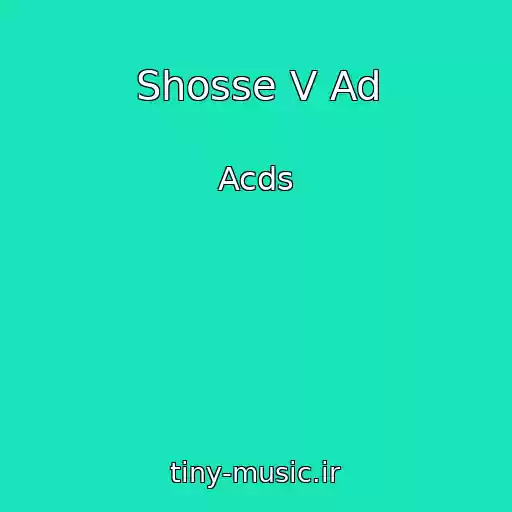 کاور آهنگ Shosse V Ad از Acds