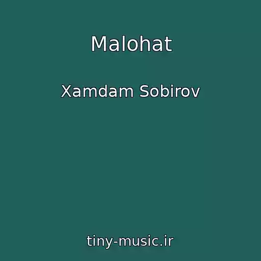 کاور آهنگ Malohat از Xamdam Sobirov