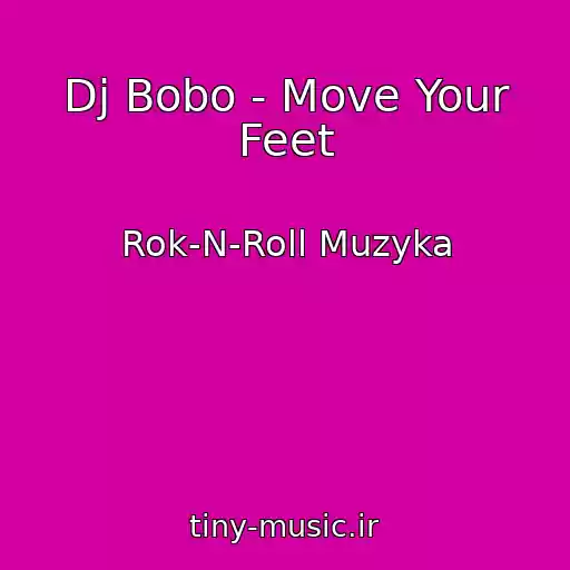 کاور آهنگ Dj Bobo - Move Your Feet از Rok-N-Roll Muzyka