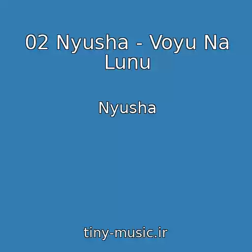 کاور آهنگ 02 Nyusha - Voyu Na Lunu از Nyusha