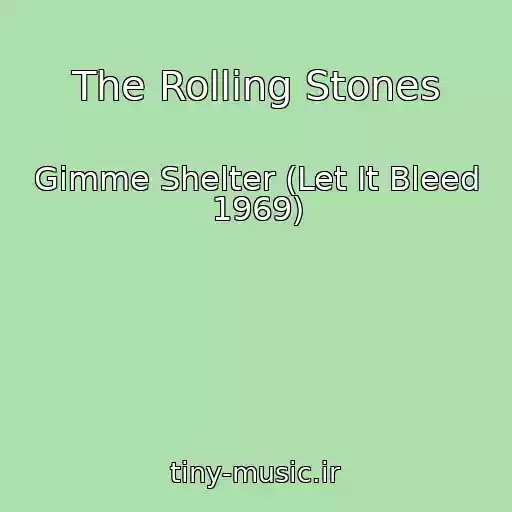 کاور آهنگ The Rolling Stones از Gimme Shelter (Let It Bleed 1969)