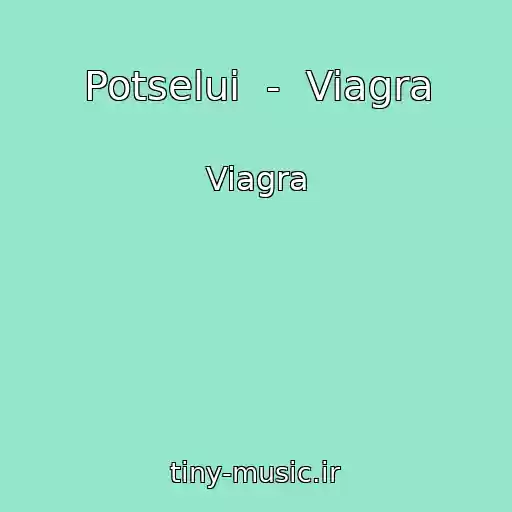 کاور آهنگ Potselui  -  Viagra از Viagra