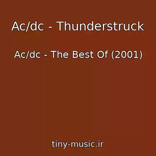کاور آهنگ Ac/dc - Thunderstruck از Ac/dc - The Best Of (2001)