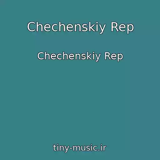 کاور آهنگ Chechenskiy Rep از Chechenskiy Rep