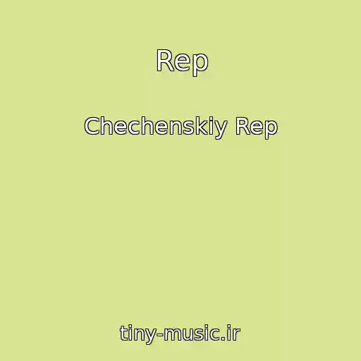 کاور آهنگ Rep از Chechenskiy Rep