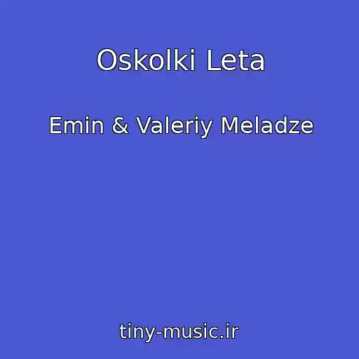 کاور آهنگ Oskolki Leta از Emin & Valeriy Meladze