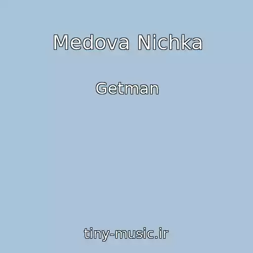 کاور آهنگ Medova Nіchka از Getman