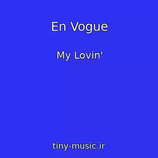 کاور آهنگ En Vogue از My Lovin'