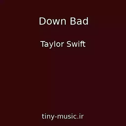 کاور آهنگ Down Bad از Taylor Swift
