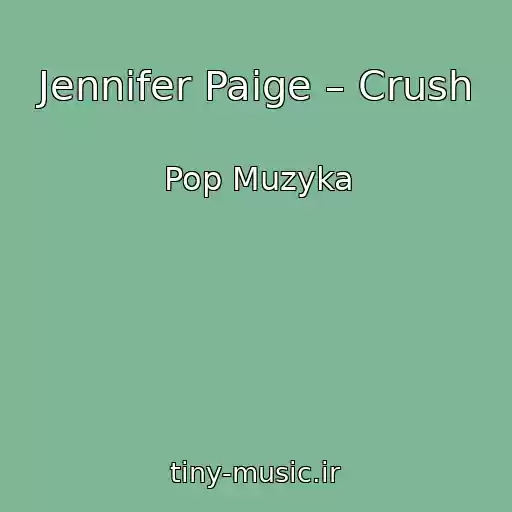 کاور آهنگ Jennifer Paige – Crush از Pop Muzyka