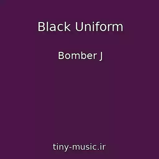 کاور آهنگ Black Uniform از Bomber J