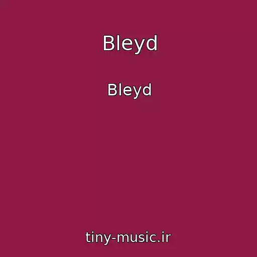 کاور آهنگ Bleyd از Bleyd