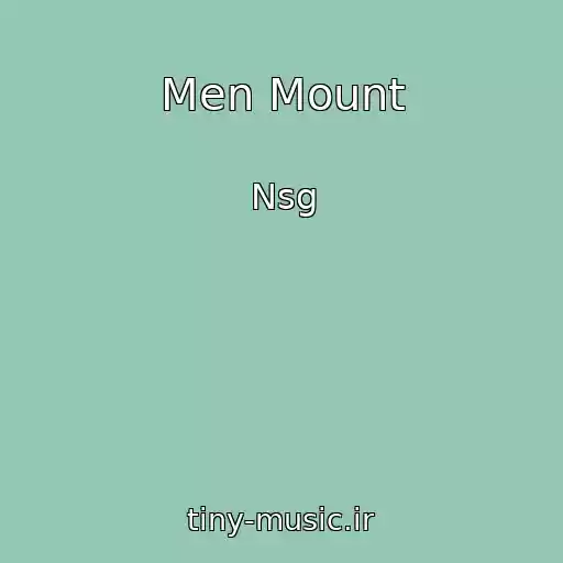 کاور آهنگ Men Mount از Nsg
