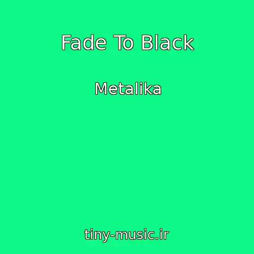 کاور آهنگ Fade To Black از Metalika