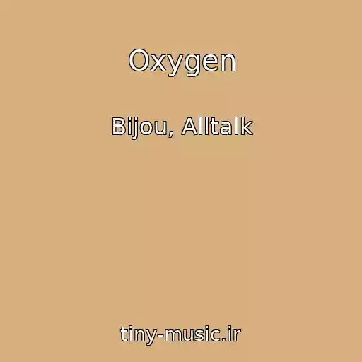 کاور آهنگ Oxygen از Bijou, Alltalk
