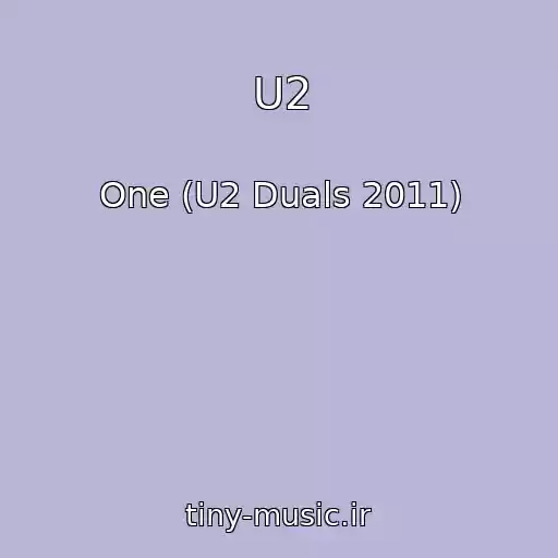 کاور آهنگ U2 از One (U2 Duals 2011)