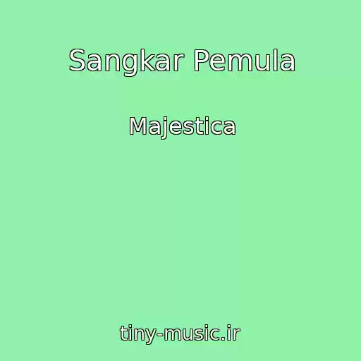 کاور آهنگ Sangkar Pemula از Majestica