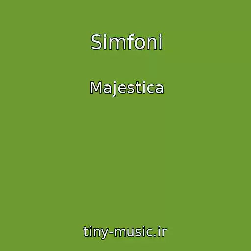 کاور آهنگ Simfoni از Majestica