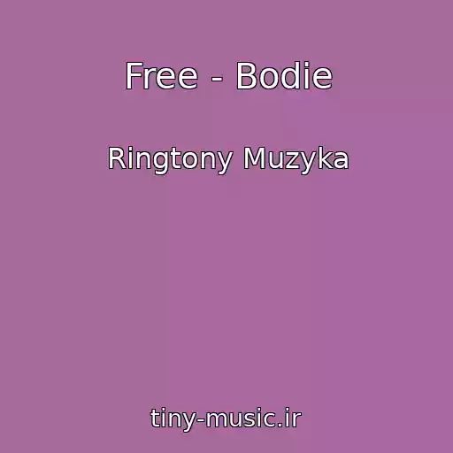 کاور آهنگ Free - Bodie از Ringtony Muzyka