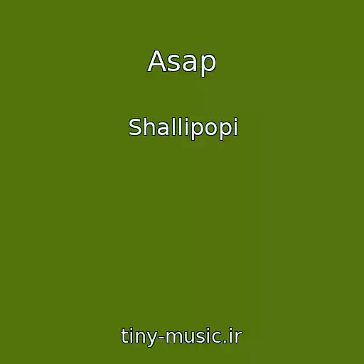 کاور آهنگ Asap از Shallipopi