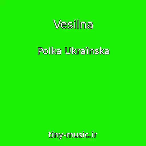 کاور آهنگ Vesіlna از Polka Ukraїnska
