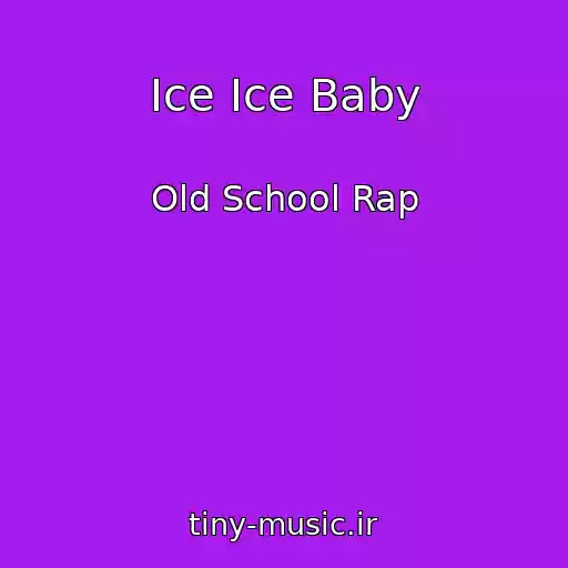 کاور آهنگ Ice Ice Baby از Old School Rap