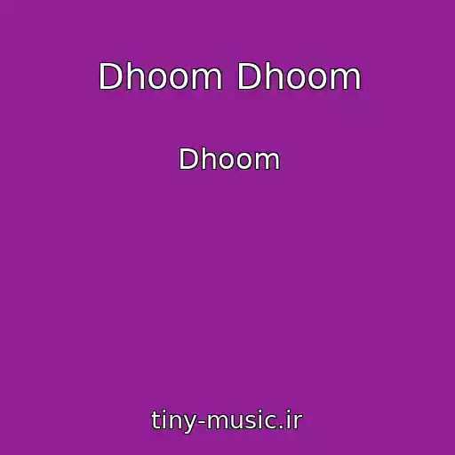 کاور آهنگ Dhoom Dhoom از Dhoom