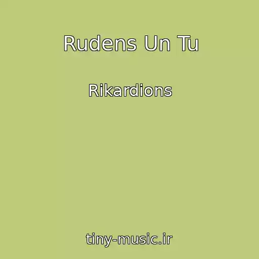 کاور آهنگ Rudens Un Tu از Rikardions