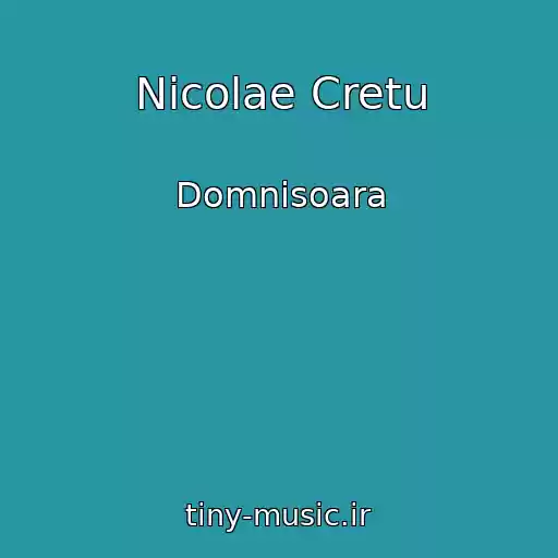 کاور آهنگ Nicolae Cretu از Domnisoara