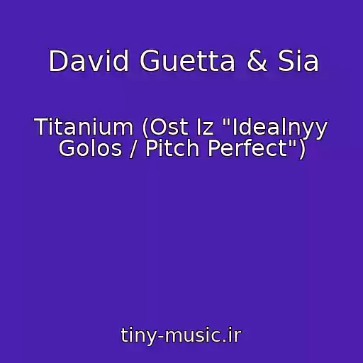 کاور آهنگ David Guetta & Sia از Titanium (Ost Iz "Idealnyy Golos / Pitch Perfect")