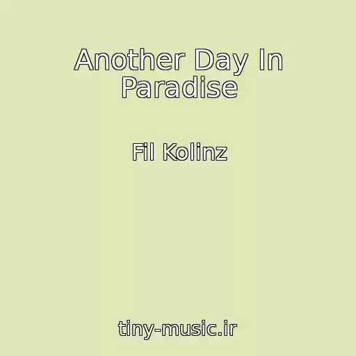 کاور آهنگ Another Day In Paradise از Fil Kolinz