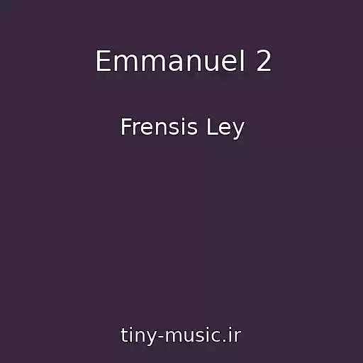 کاور آهنگ Emmanuel 2 از Frensis Ley