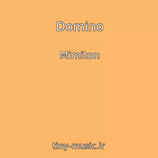 کاور آهنگ Domino از Mimiton
