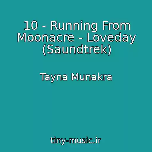 کاور آهنگ 10 - Running From Moonacre - Loveday (Saundtrek) از Tayna Munakra